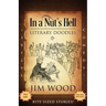 In a Nut's Hell: Literary Doodles