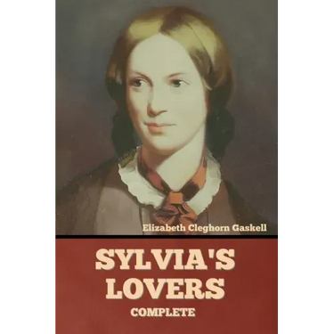 Sylvia's Lovers - Complete
