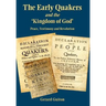 The Early Quakers and 'The Kingdom of God'