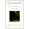 On Longing: Narratives of the Miniature, the Gigantic, the Souvenir, the Collection
