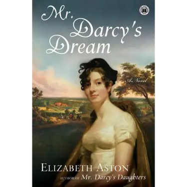 Mr. Darcys Dream