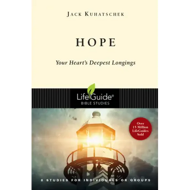 Hope: Your Heart's Deepest Longings