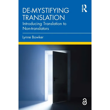 De-mystifying Translation: Introducing Translation to Non-translators