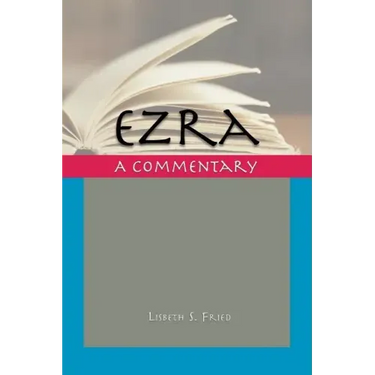 Ezra: A Commentary