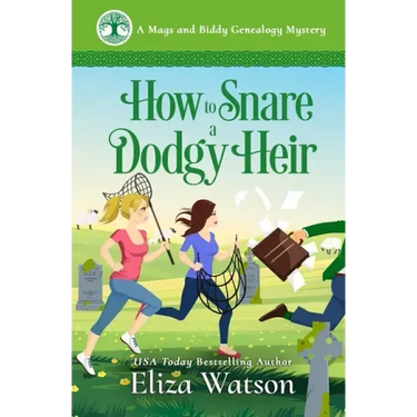 How to Snare a Dodgy Heir: A Cozy Mystery Set in Ireland