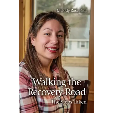Walking the Recovery Road: The Steps Taken