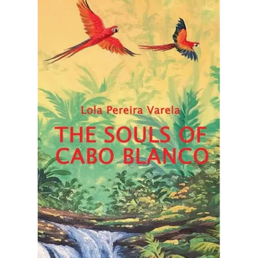 The Souls of Cabo Blanco