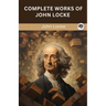 Complete Works of John Locke (Grapevine edition)