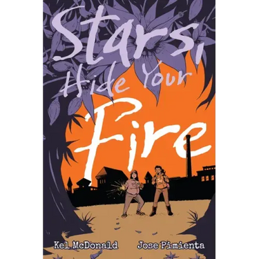 Stars, Hide Your Fire
