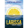 Larissa Takes Flight