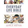 The Everyday Life Bible: The Power of God's Word for Everyday Living