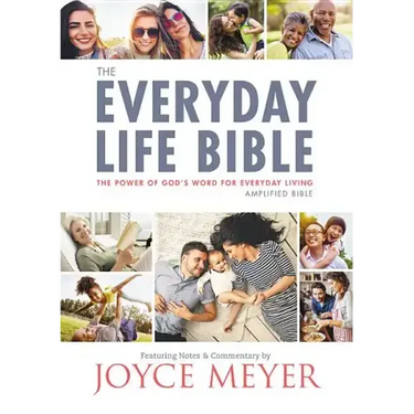 The Everyday Life Bible: The Power of God's Word for Everyday Living