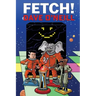 Fetch!: Trunk Line Book 2 - There's nothing sad about these puppies...