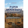 Paper Mountains: An Armenian Diary (Expanded Edition)