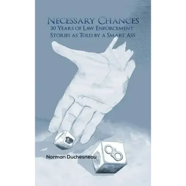 Necessary Chances