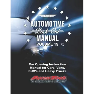 Access Tools Car Opening Manual: Unlock Cars Truck Suv's