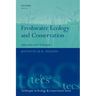 Freshwater Ecology and Conservation: Approaches and Techniques