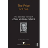 The Price of Love: The Selected Works of Colin Murray Parkes