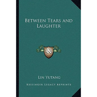 Between Tears and Laughter