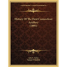 History Of The First Connecticut Artillery (1893)