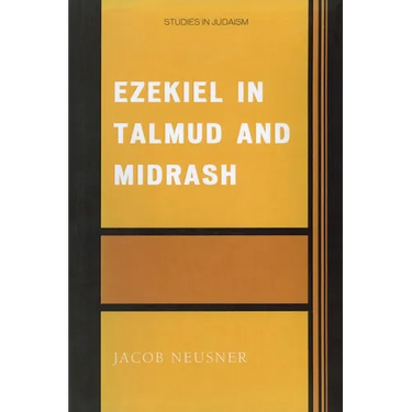 Ezekiel in Talmud and Midrash