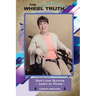 The Wheel Truth: Don't Just Survive - Learn to Thrive!