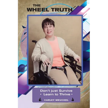 The Wheel Truth: Don't Just Survive - Learn to Thrive!