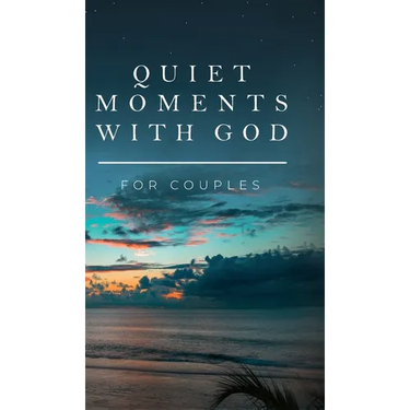 Quiet Moments with God for Couples