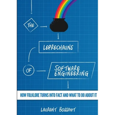 The Leprechauns of Software Engineering