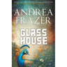 Glass House
