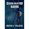 Kane Canyon Ranch