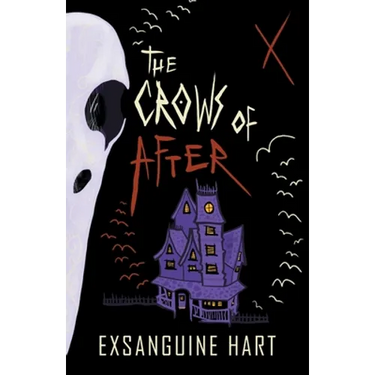 The Crows of After: A Collection of Horrors