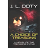 A Choice of Treasons