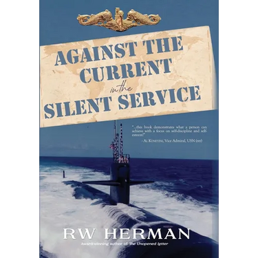 Against the Current in the Silent Service