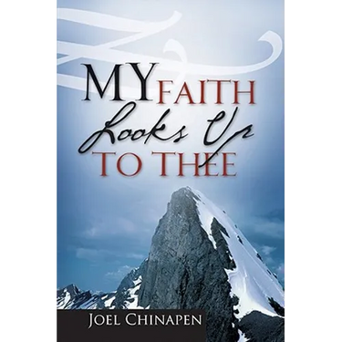 My Faith Looks Up To Thee