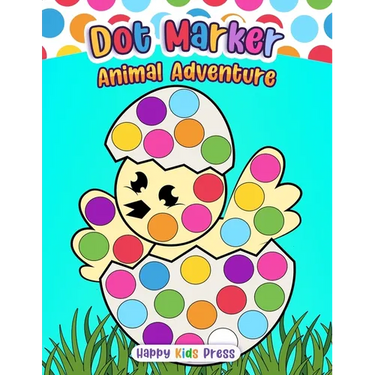 Dot Marker Animal Adventure: Fun and Educational Dot Art for Kids