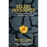 Silent Overcomer