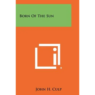 Born Of The Sun