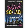 Da Broad Squad