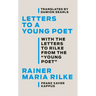 Letters to a Young Poet: With the Letters to Rilke from the ''Young Poet''