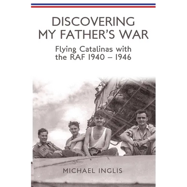 Discovering My Father's War