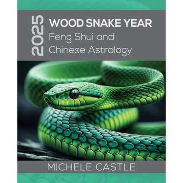 2025 Wood Snake Year: Feng Shui and Chinese Astrology