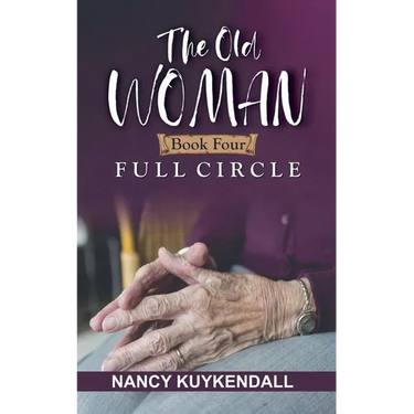 The Old Woman - Book Four - Full Circle