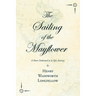 The Sailing of the Mayflower - A Poem Dedicated to its Epic Journey
