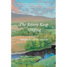 The Rivers Keep Singing