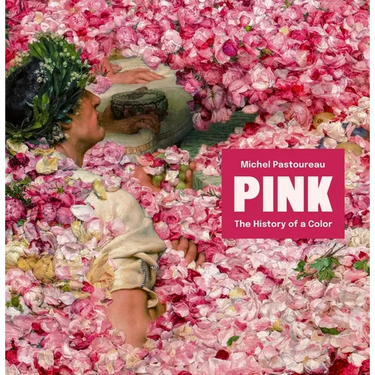 Pink: The History of a Color