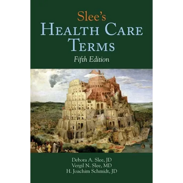 Slee's Health Care Terms