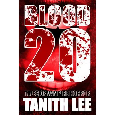 Blood 20: Tales of Vampire Horror