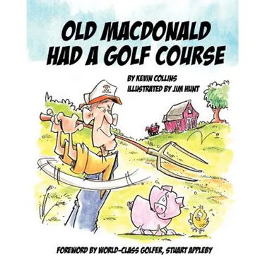 Old McDonald Had A Golf Course