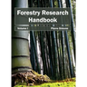Forestry Research Handbook: Volume I